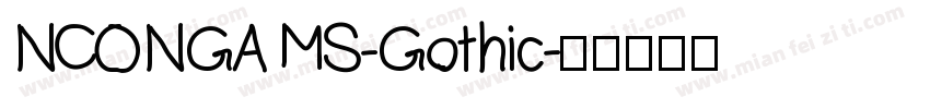 NCONGA MS-Gothic字体转换